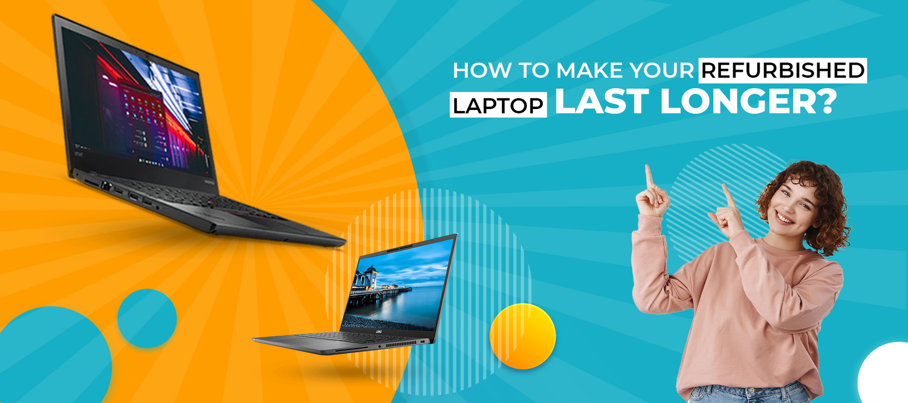 How to Make Your Refurbished Laptop Last Longer Gorefurbo